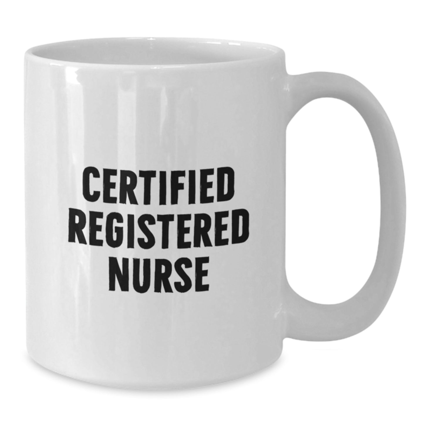 Funny Registered Nurse Gifts for Coworkers, Friends, or Family - White Coffee Mug, 'Certified to Care' Quote, Birthday Unique Gifts - Additional