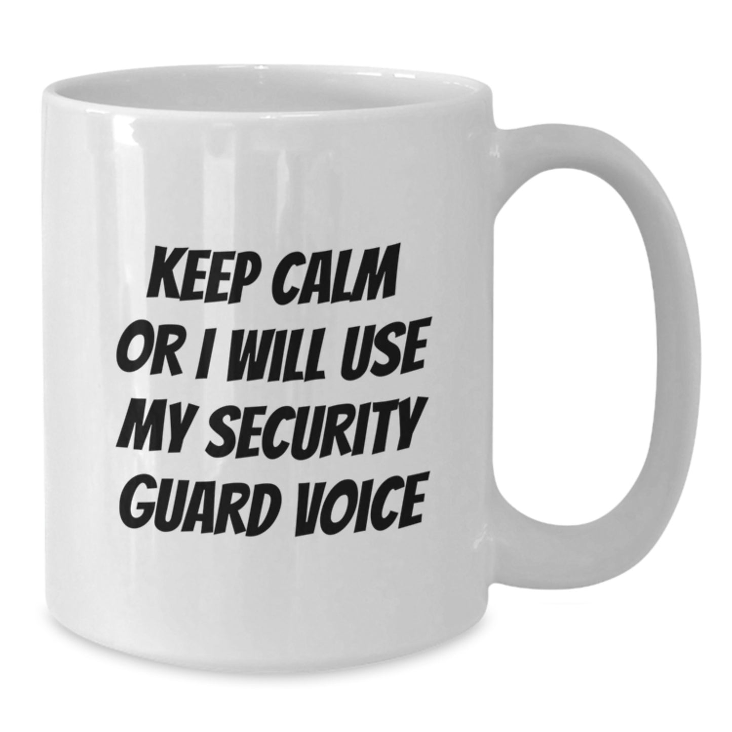 Funny Security Guard Humor White Coffee Mug Gifts from Friends for Security Guard - Additional