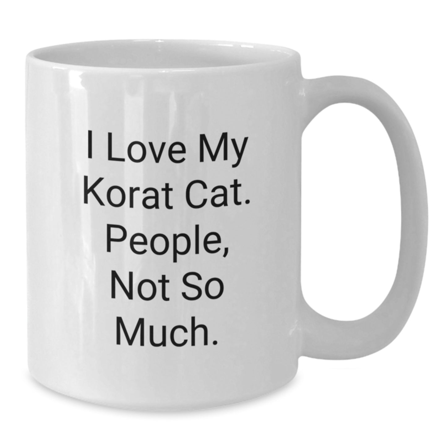 Funny Korat Cat White Coffee Mug Gifts from Friends and Family for Birthday - Additional