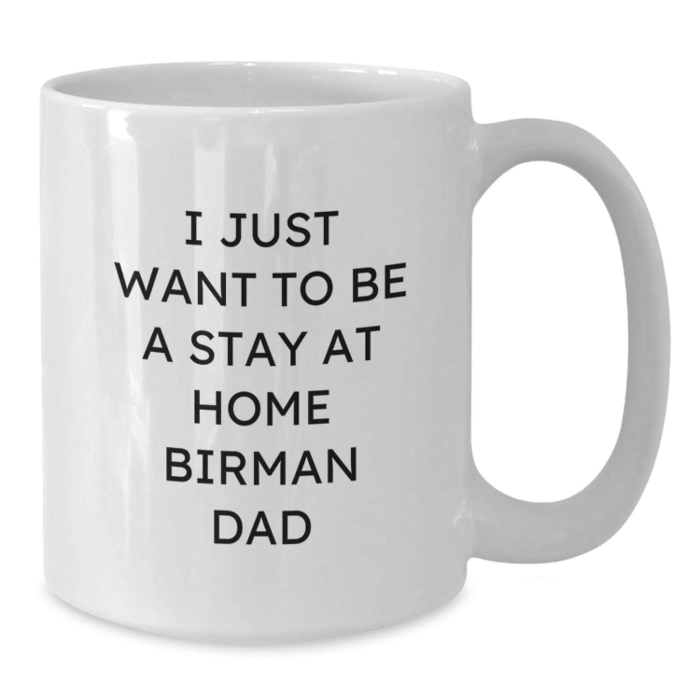 Funny Birman Cat Gifts from Men to Birman Cat Lovers on Valentine's Unique Gifts - Additional