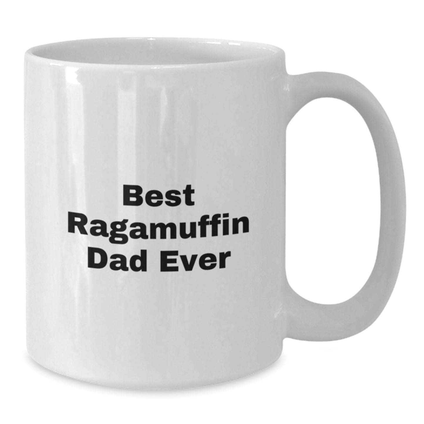 Funny Ragamuffin Cat Gifts for Dad Birthday White Coffee Mug, Gifts from Men to Best Ragamuffin Dad Ever, 11oz or 15oz - Additional