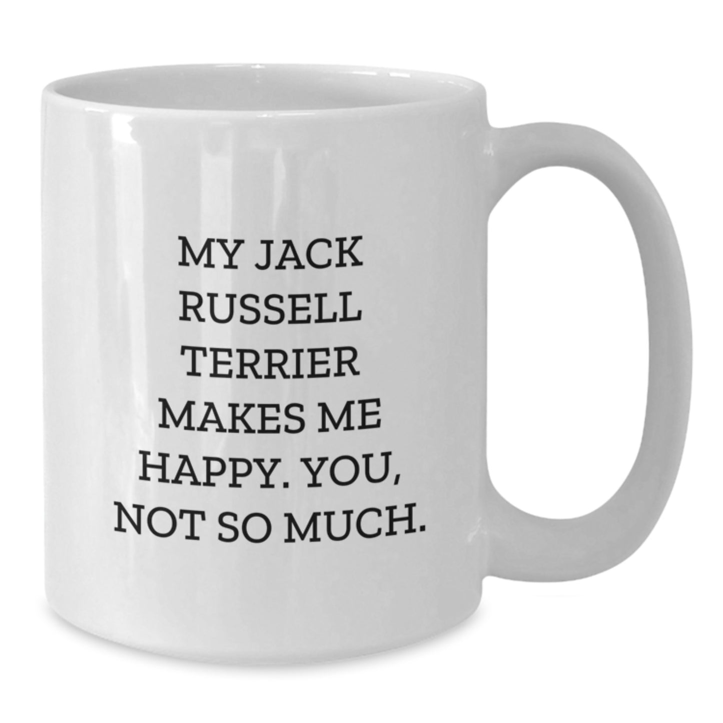 Funny Jack Russell Terrier Dog Lover Gifts from Men to Women for Valentine's Unique Gifts - Additional