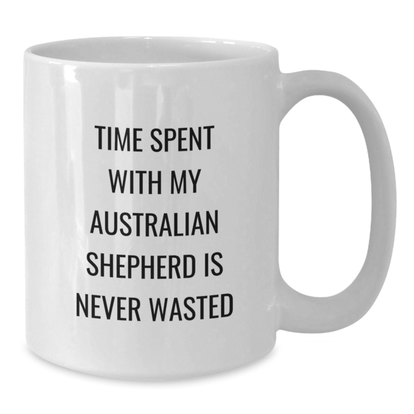 Funny Gifts for Australian Shepherd Dog Lovers, White Coffee Mug, Valentine's Unique - Additional