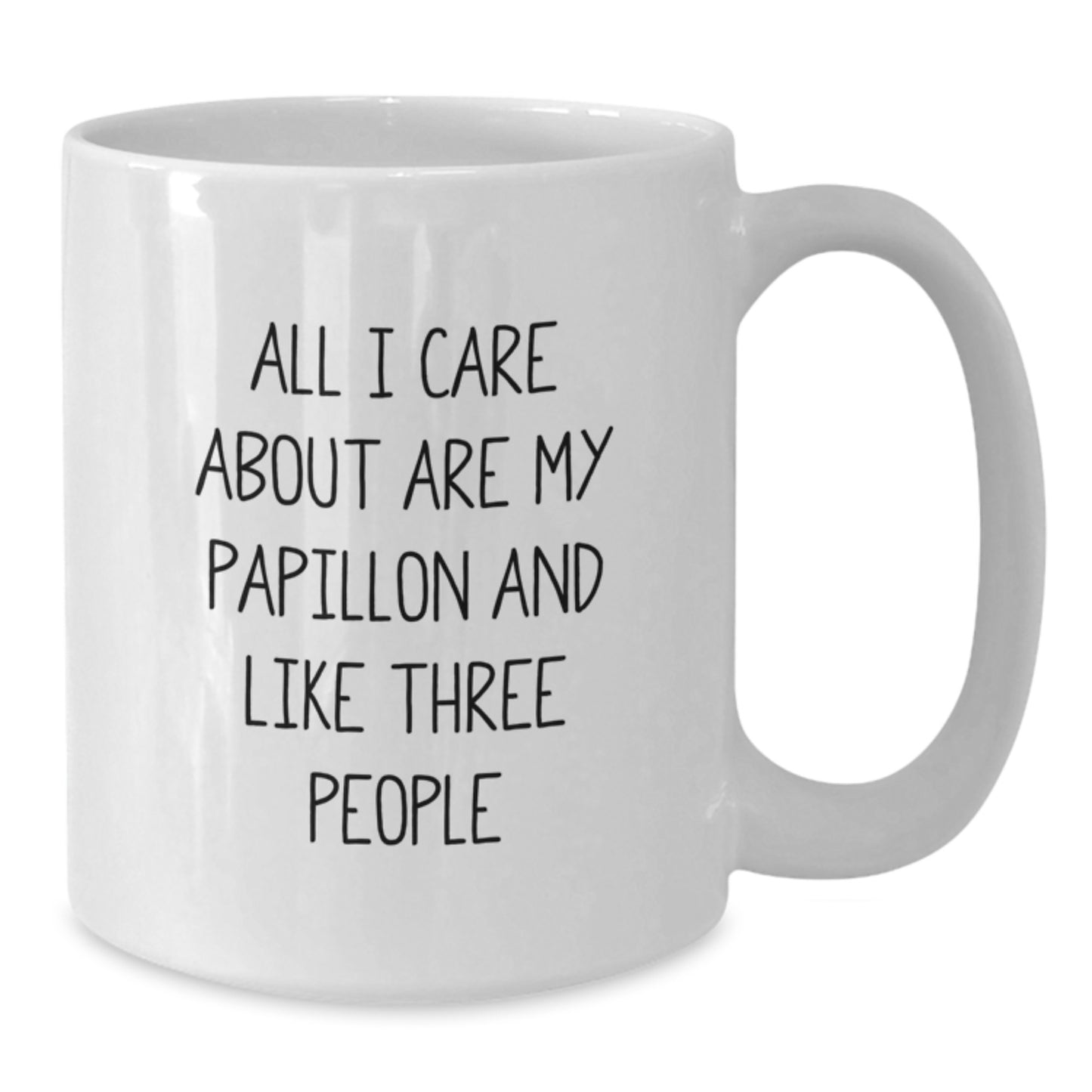 Papillon Dog Lovers Funny Quote White Coffee Mug Gifts from Friends for Birthday - Additional