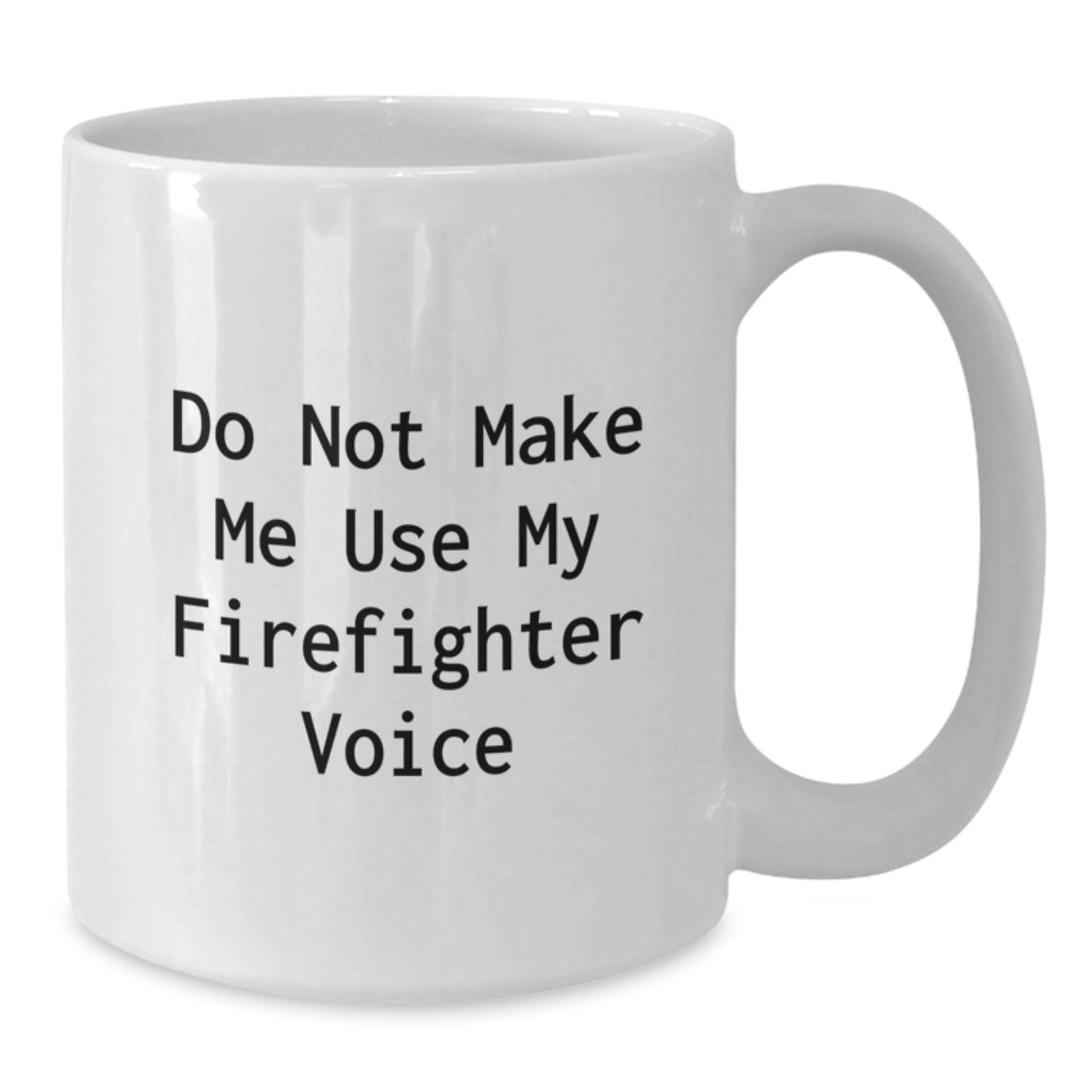 Funny Firefighter Gifts for Firefighter Friends from Friends Unique White Coffee Mug for Firefighter - Additional