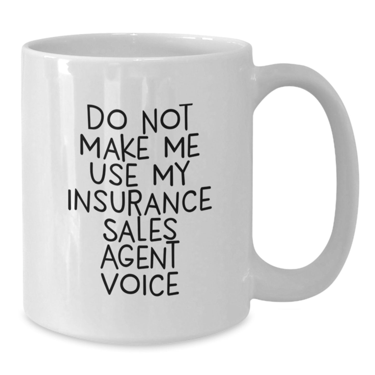 Funny Gifts from Friends to Insurance Sales Agent, Unique White Coffee Mugs for Insurance Sales Agent, Mother's Day Unique Gifts - Additional