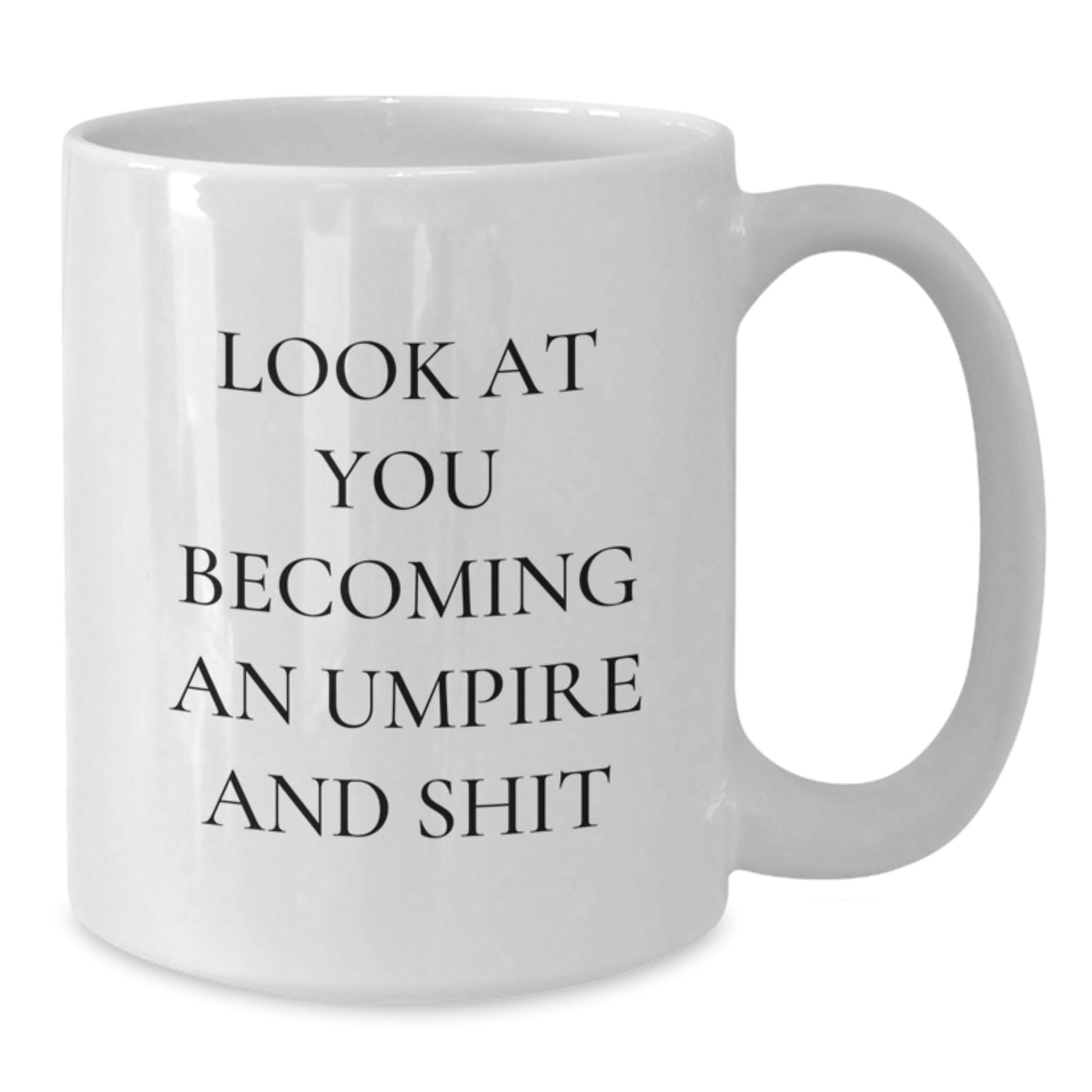 Funny Umpire White Coffee Mug Gifts for Umpire Friends, Funny Unique Gifts from Men, Women, Friends, Family, Umpire Lover Coffee Mug - Additional