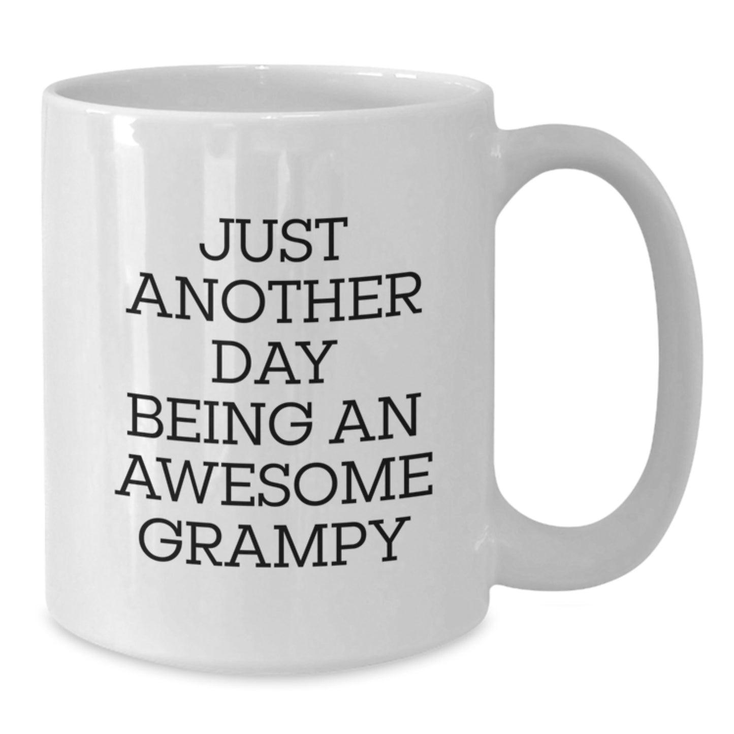 Funny Grampy Gifts for Him White Coffee Mug Just Another Day Being An Awesome Grampy Valentine's Unique Present - Additional