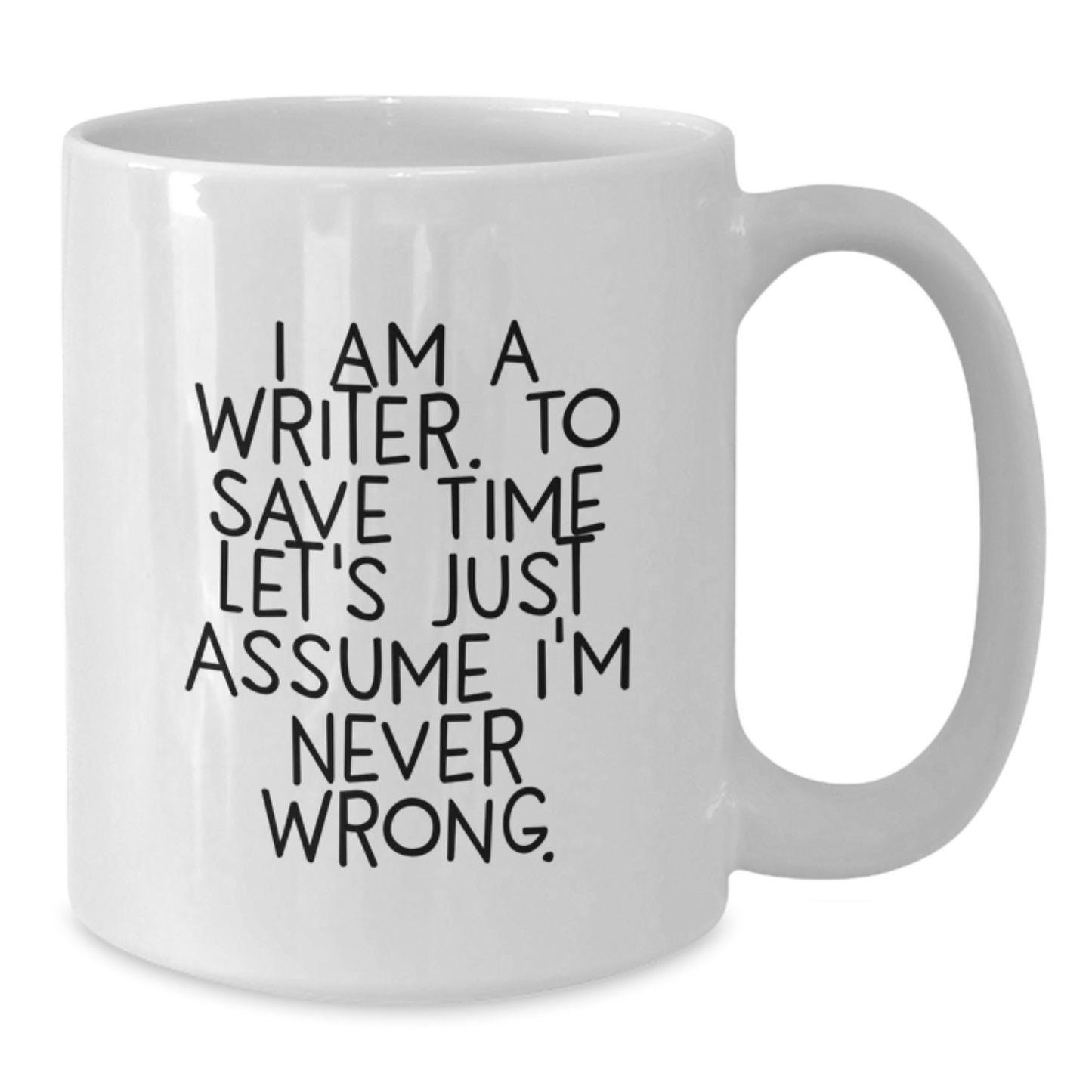 Funny Quote White Coffee Mug Gifts for Writer Friends Family - I Am A Writer Mug Christmas Unique Gifts from Men Women Coworkers - Additional