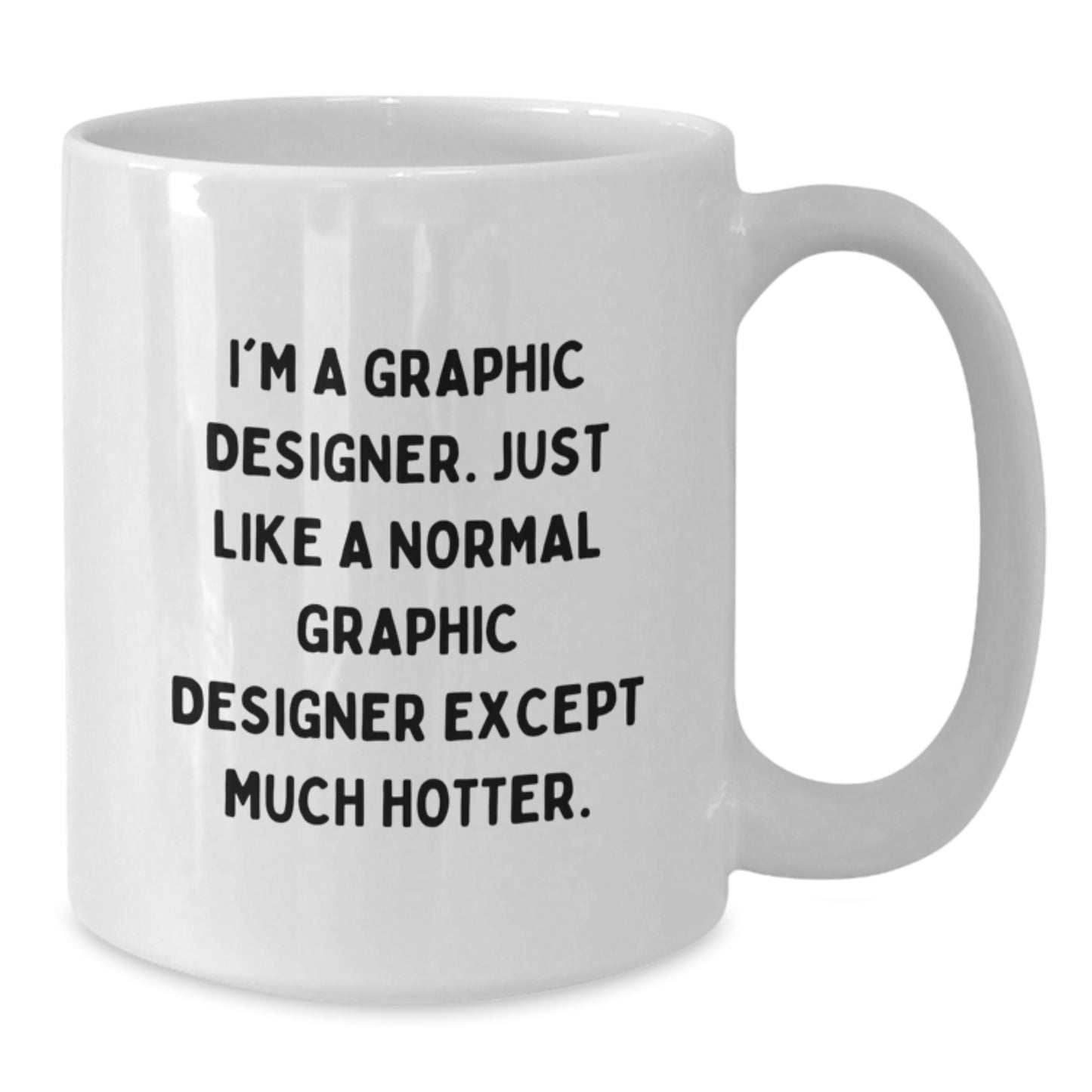Funny Graphic Designer Gifts from Men, Graphic Designer White Coffee Mugs for Mother's Day Unique - Additional