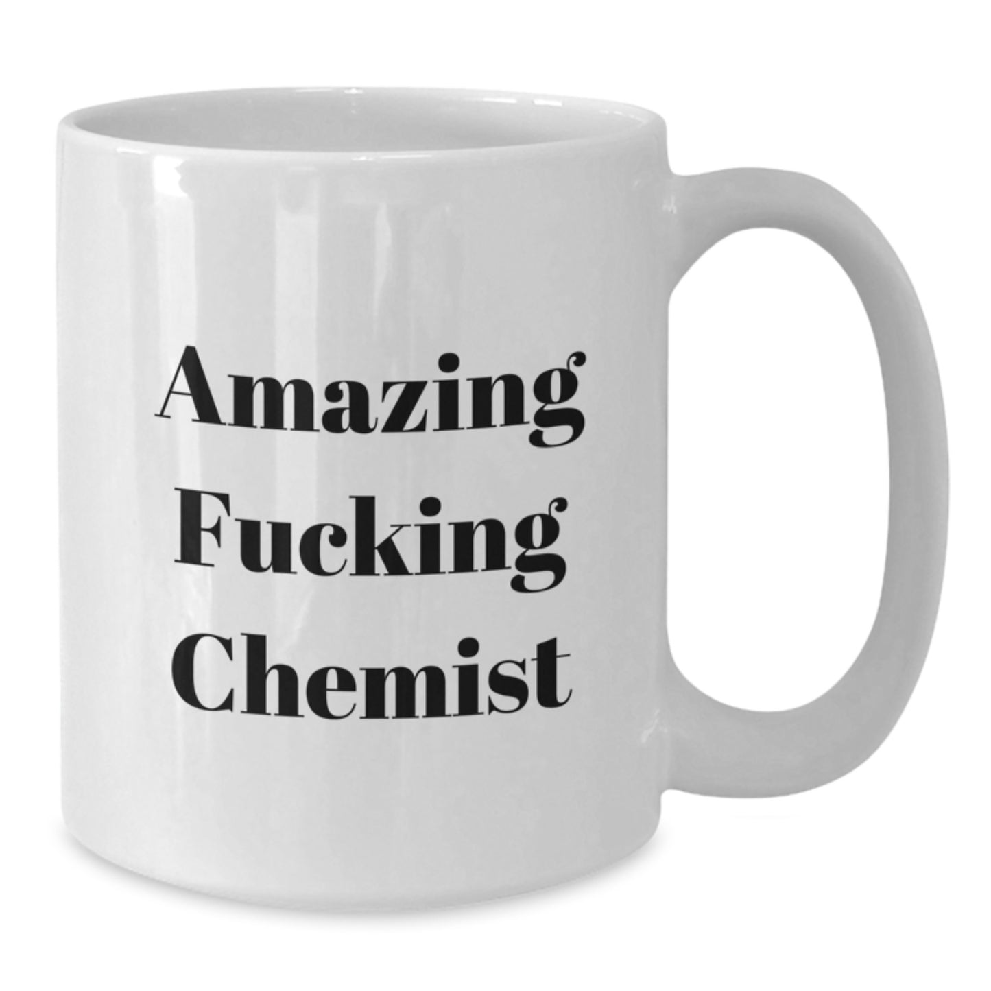 Funny Chemist Quotes White Coffee Mug Gifts from Friends for Christmas - Additional