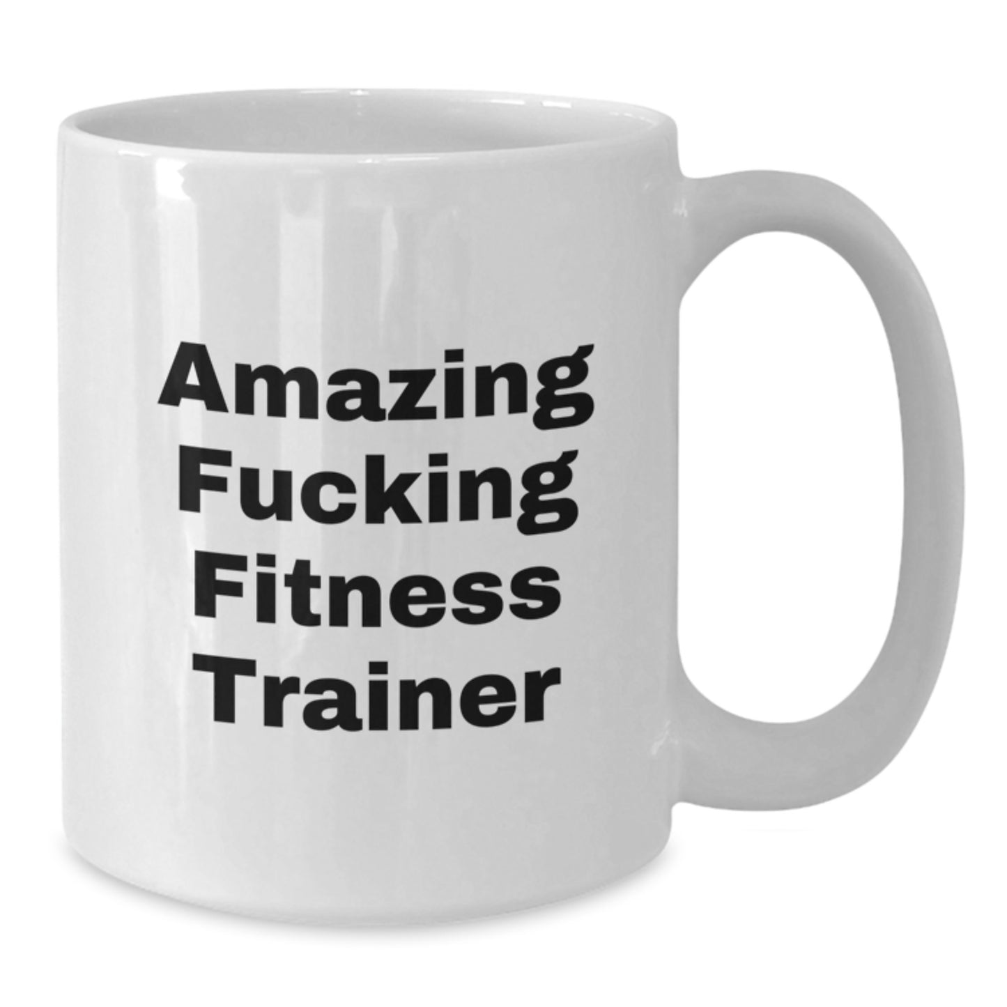 Funny Fitness Trainer Gift for Men, White Coffee Mug, Unique Birthday Unique Gifts from Friends to Fitness Trainer - Additional
