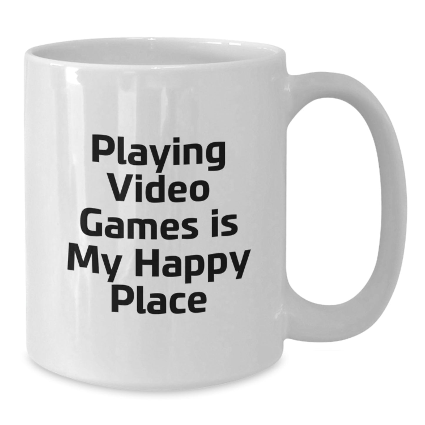 Funny Gifts from Friends for Him Playing Video Games Is My Happy Place White Coffee Mug 11oz 15oz Capacity - Additional