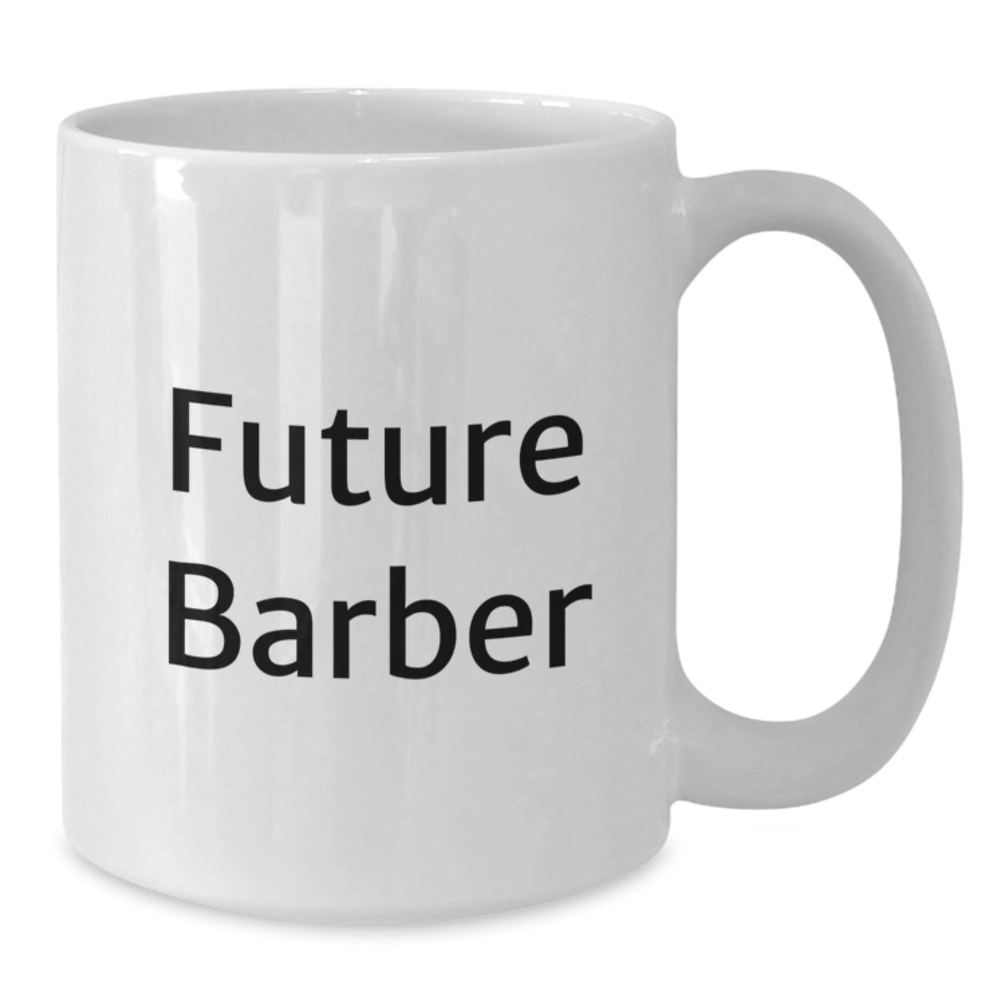 Funny Future Barber White Coffee Mug, Gifts for Barber Men Friends, Unique Christmas Unique Gifts from Men, Inspirational Quote - Additional
