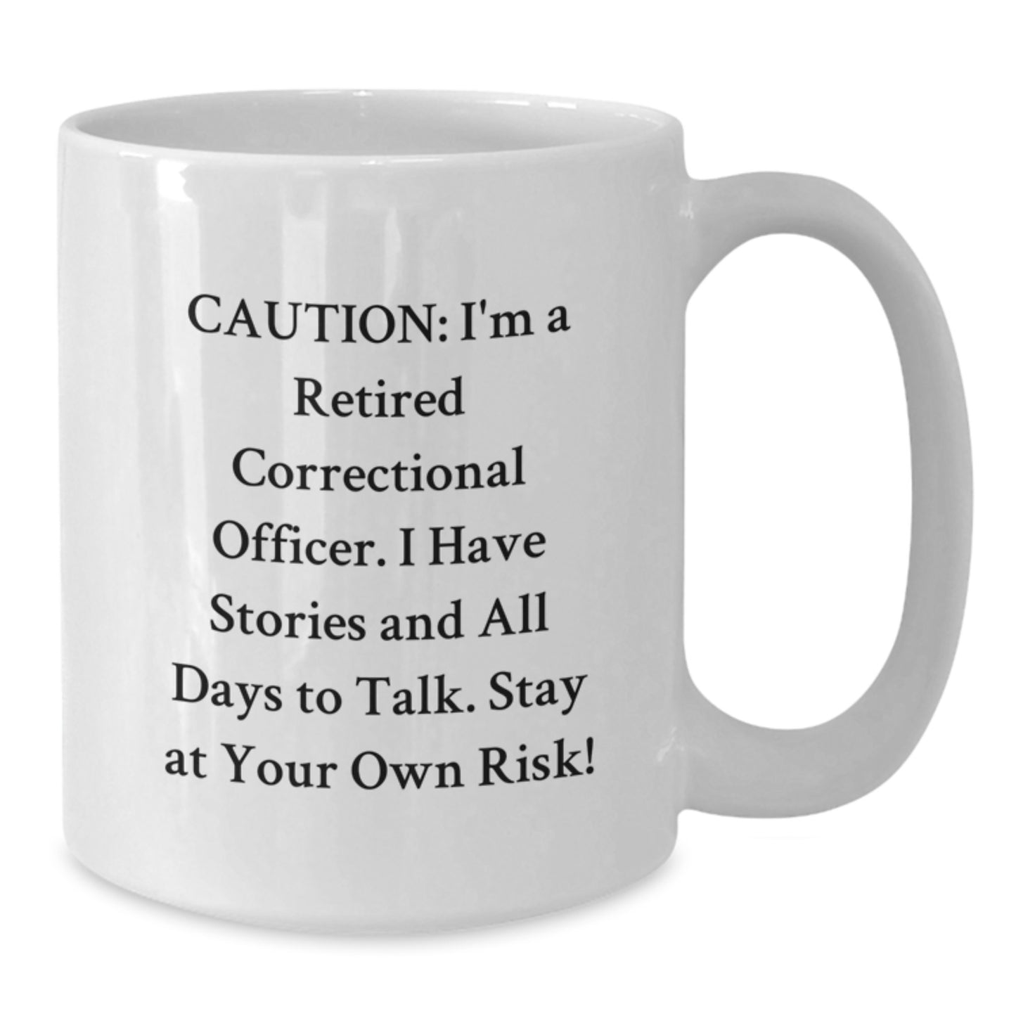 Funny Correctional Officer Gifts for Men, White Coffee Mug - Unique Christmas Ideas for Correctional Officer Friends and Family - Additional