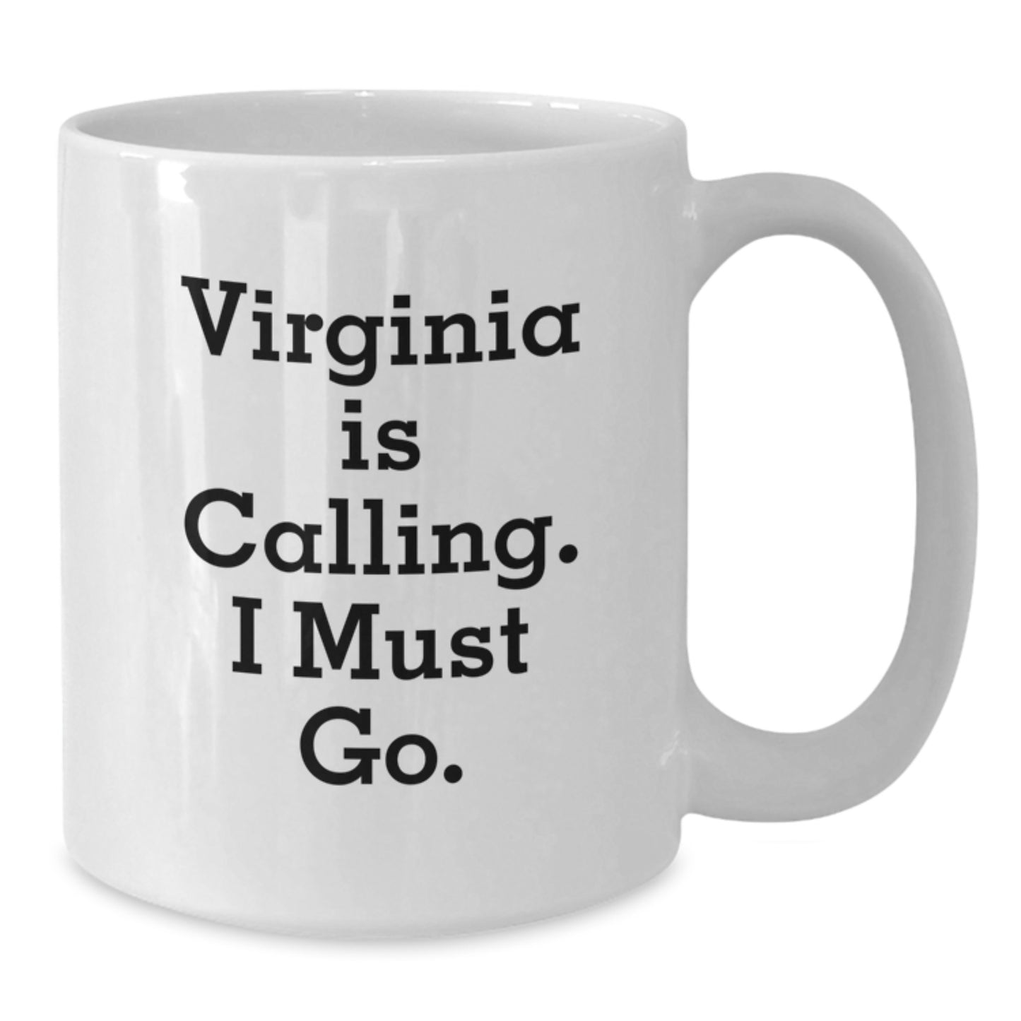 Virginia Gifts for Graduation, Funny White Coffee Mug - 'Virginia Is Calling, I Must Go!' Quote, Gifts from Friends, Family, Coworkers - Additional