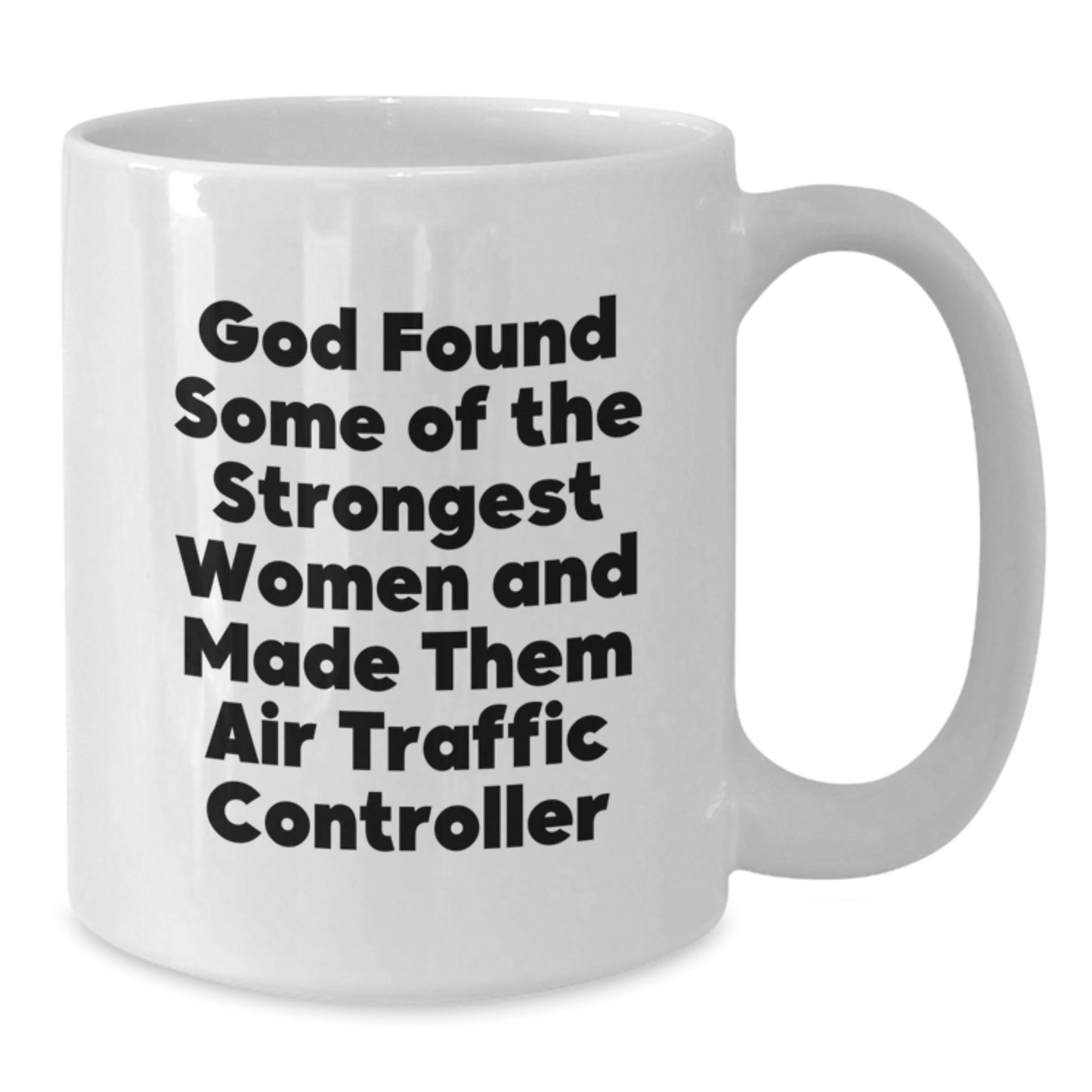Funny Air Traffic Controller Mugs by God, White Coffee Mugs Gifts from Friends to Air Traffic Controller on Birthday - Additional