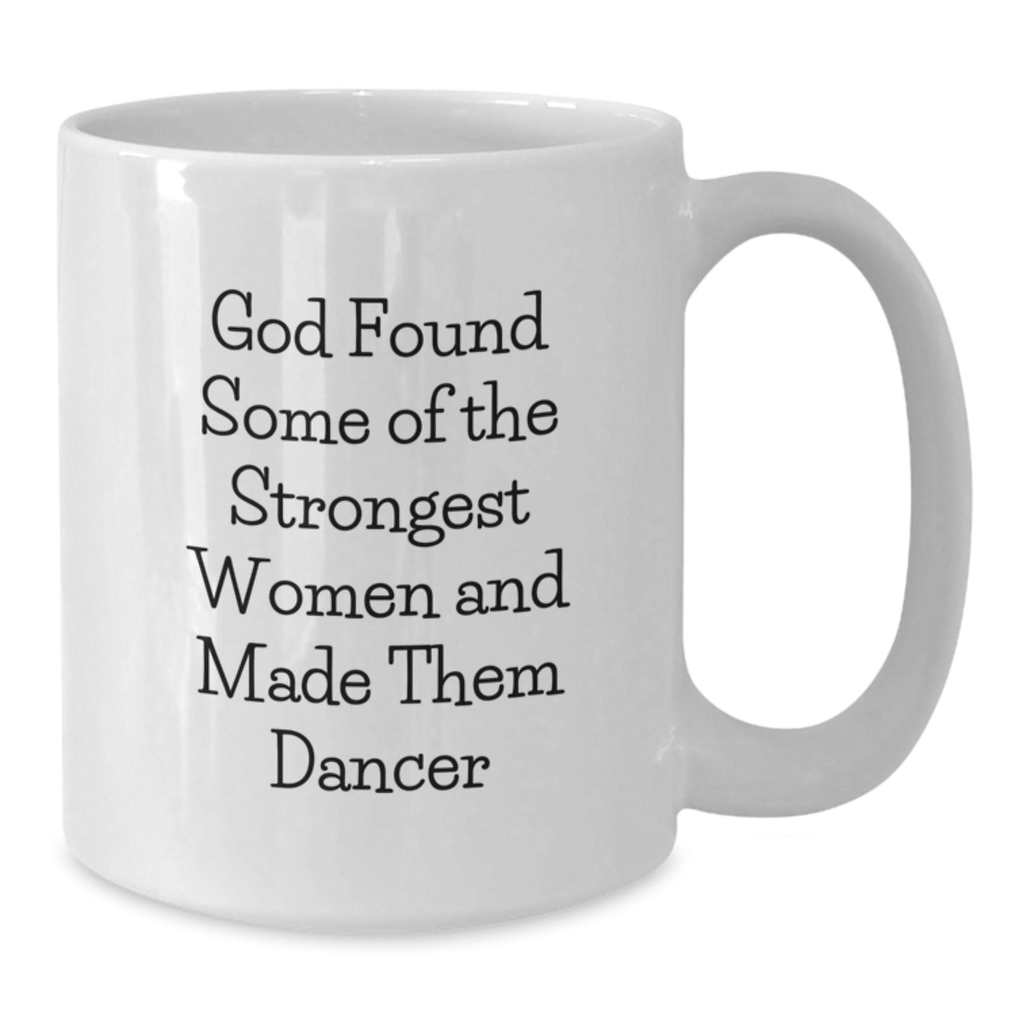 Funny Dancer Gifts from Women to Women, Inspirational White Coffee Mug for Christmas Unique Presents - Additional