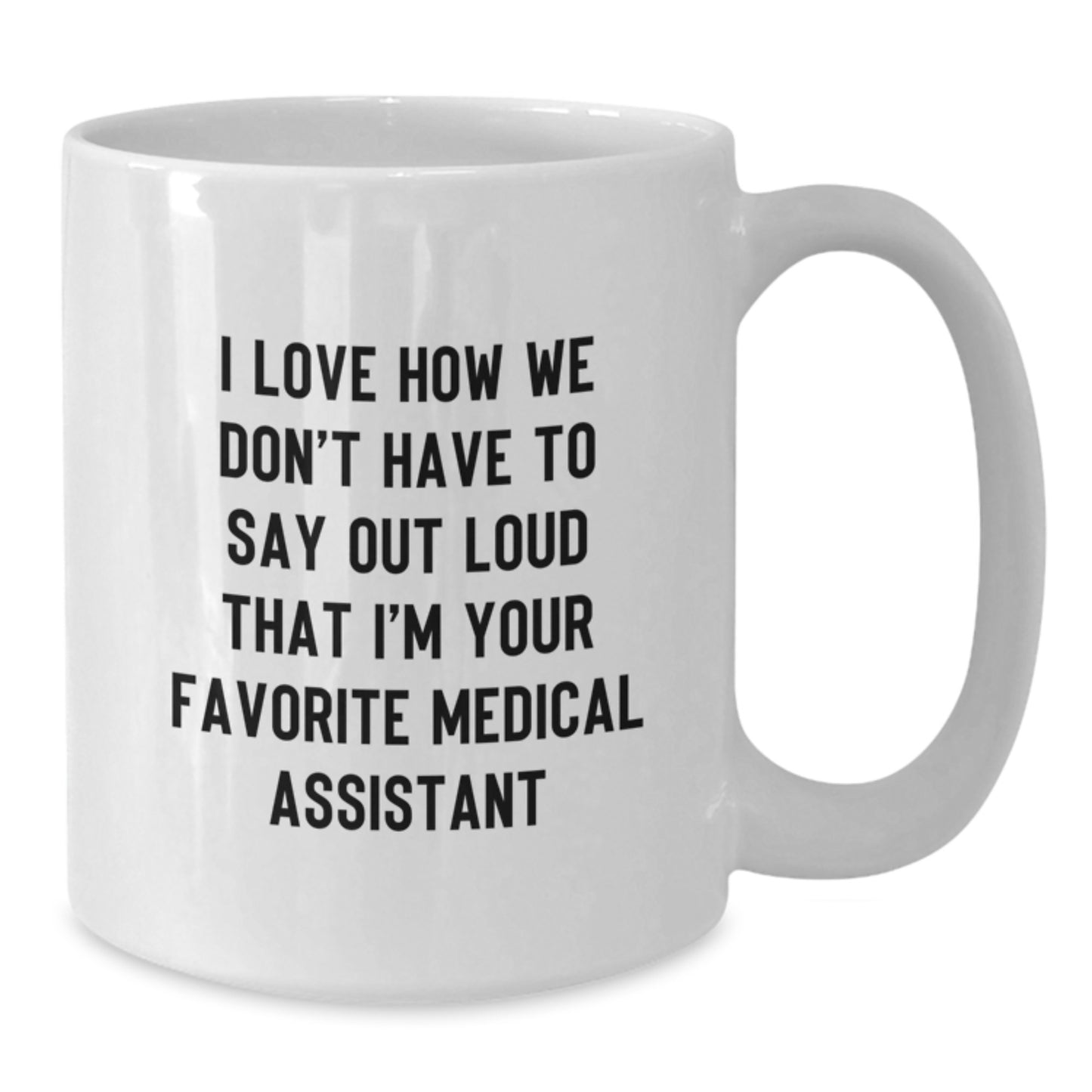 Funny Medical Assistant Gifts from Friends for Christmas Unique White Coffee Mugs with Medical Assistant Quote - Additional