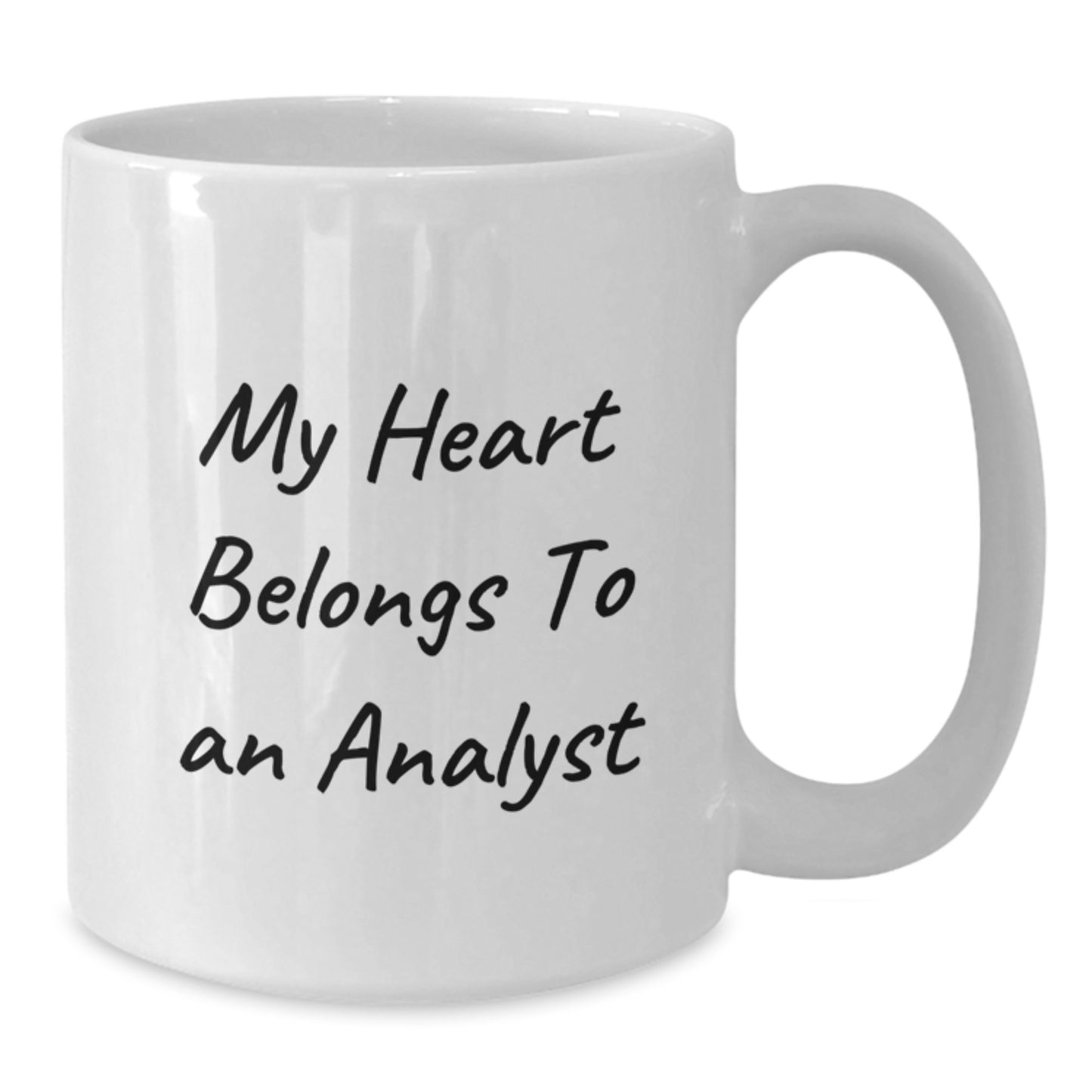 Funny Analyst Gifts from Friends to Men or Women, 'My Heart Belongs To An Analyst' White Coffee Mug for Christmas Unique Gifts - Additional