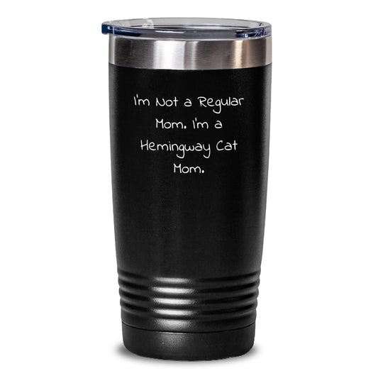 Hemingway Cat Mom Gifts for Friends, Funny Quote Tumbler, 20oz or 30oz Capacity, Birthday Unique Gifts from Friends, Coworkers, Family - Main