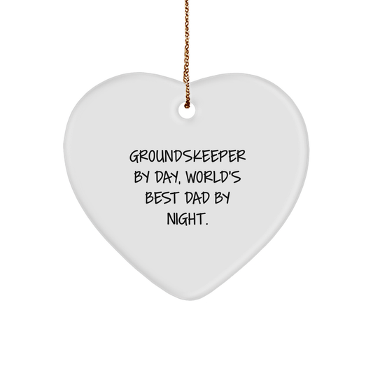 groundskeeper By Day, Heart Ornament for Him by Night, Funny Christmas Unique Gifts from Dad - Image 1
