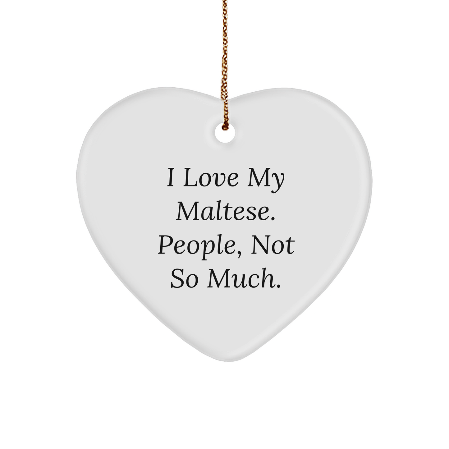 Maltese Dog Lovers Heart Ornament Gifts from Family, Friends, or Coworkers for Christmas - Image 1