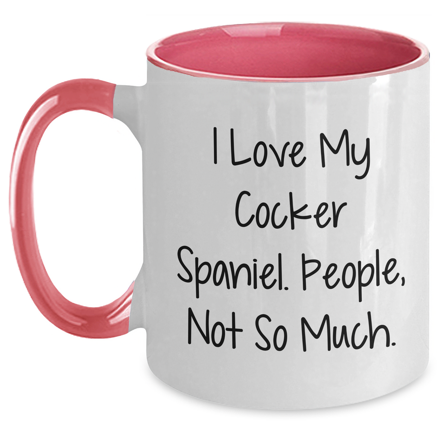 Cocker Spaniel Dog Lovers Funny Two Tone Coffee Mug, Gifts from Friends for Man, Woman, or Family, Graduation Unique Gifts - Main
