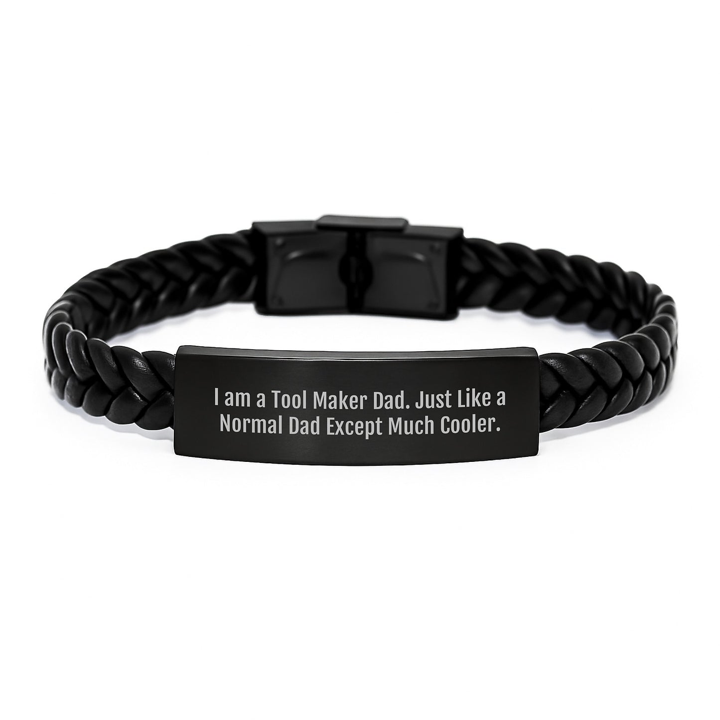 Tool Maker Gifts from Dad for Tool Makers, Unique Christmas Unique Gifts for Men, Interlaced Leather Bracelet for Him, Cool Quote 'I Am A Tool Maker Dad. Just Like A Normal Dad Except Much Cooler.' - Image 1
