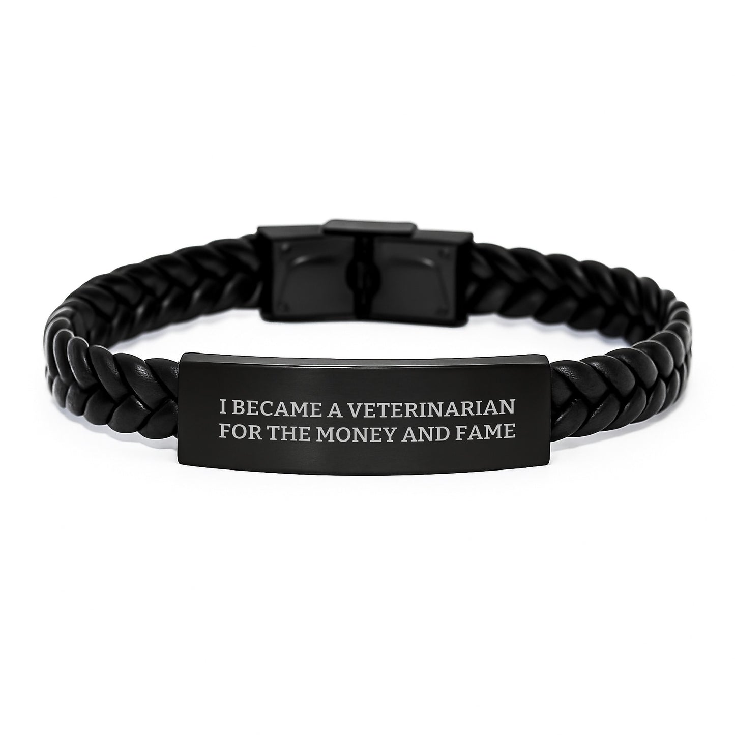 Funny Veterinarian Gifts for Veterinarian, Interlaced Leather Bracelet, I Became A Veterinarian For The Money And Fame, Christmas Unique Presents - Image 1