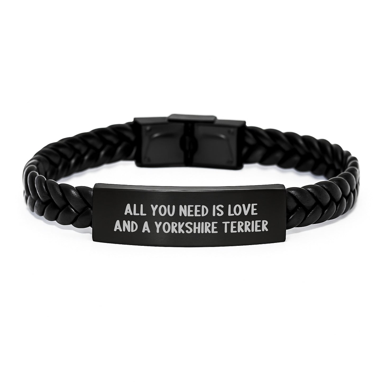 Funny Yorkshire Terrier Dog Lover Gifts from Friends for Birthday - Interlaced Leather Bracelet with Stainless Steel Engraving, 'All You Need Is Love And A Yorkshire Terrier', Men or Women Gift - Image 1