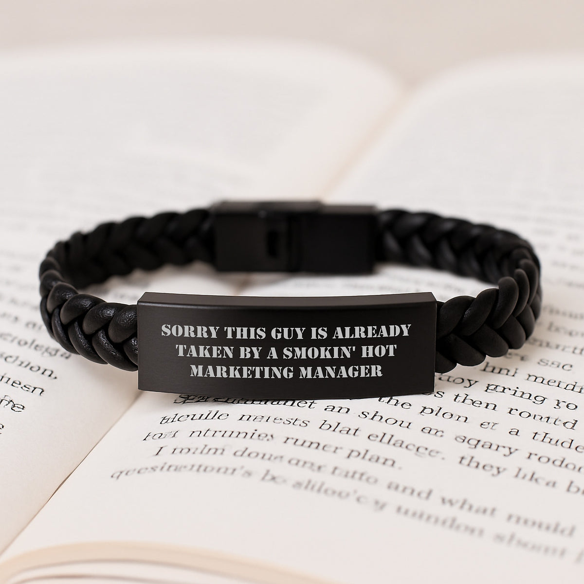 Funny Valentine's Gifts for Marketing Manager, Interlaced Leather Bracelet - Gifts from Friends, Colleagues, Lovers, Sorry This Guy Is Already Taken By A Smokin' Hot Marketing Manager Style - Image 3