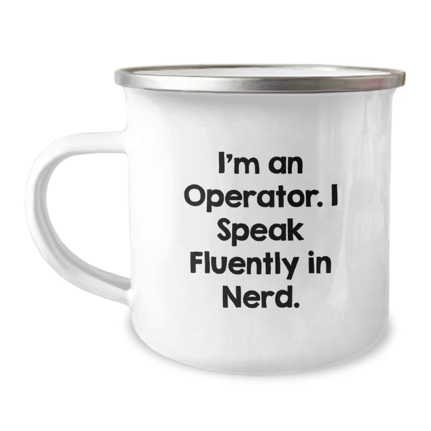 Operator Gifts for Him, Funny Camping Mug, 'I'm An Operator. I Speak Fluently In genius.' Birthday Unique Gifts from Men, Operator Themed Mug for Friends, Coworkers, Family - Image 1