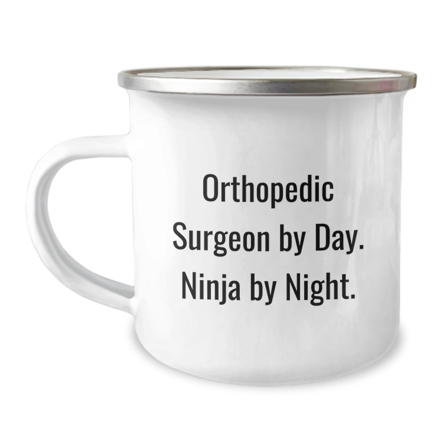 Orthopedic Surgeon Ninja Gifts for Birthday, Camping Mug for Men or Women, Funny Quote 'Orthopedic Surgeon By Day. Ninja By Night.' - Gifts from Family, Gifts for Orthopedic Surgeon - Image 1