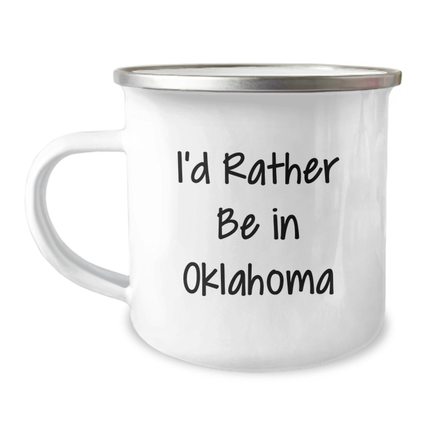 Oklahoma Camping Mug, Funny Gift for Friends, 'I'd Rather Be In Oklahoma', Birthday Unique Gifts from Family - Image 1
