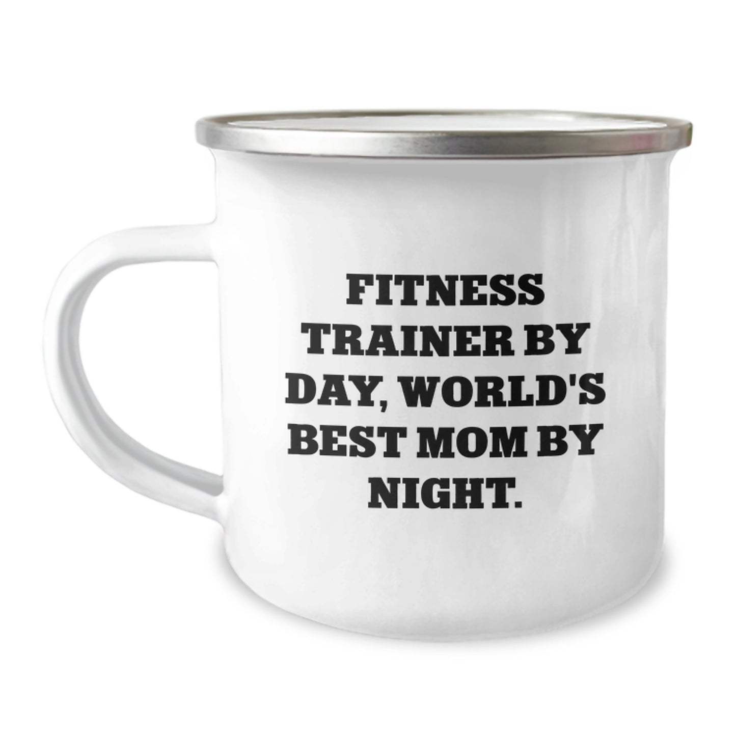 Funny Fitness Trainer Gifts from Mom - Camping Mug for Birthday - 'Fitness Trainer By Day, World's Best Mom By Night.' - Image 1