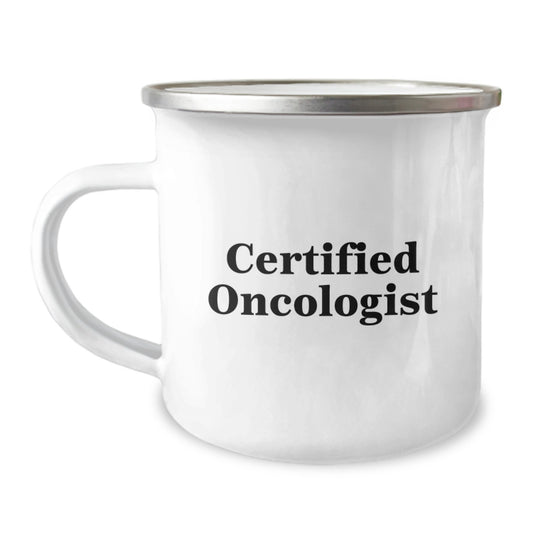Inspirational Oncologist Gifts from Friends for Graduation - Funny Camping Mug - Image 1
