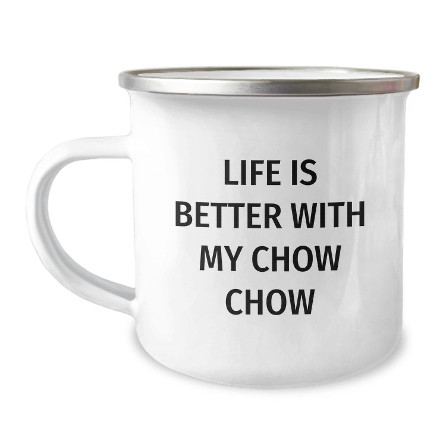 Chow Chow Dog Lovers Funny Gifts from Friends, Family, or Coworkers for Birthday, 'Life Is Better With My Chow Chow', 12 oz Camping Mug - Image 1