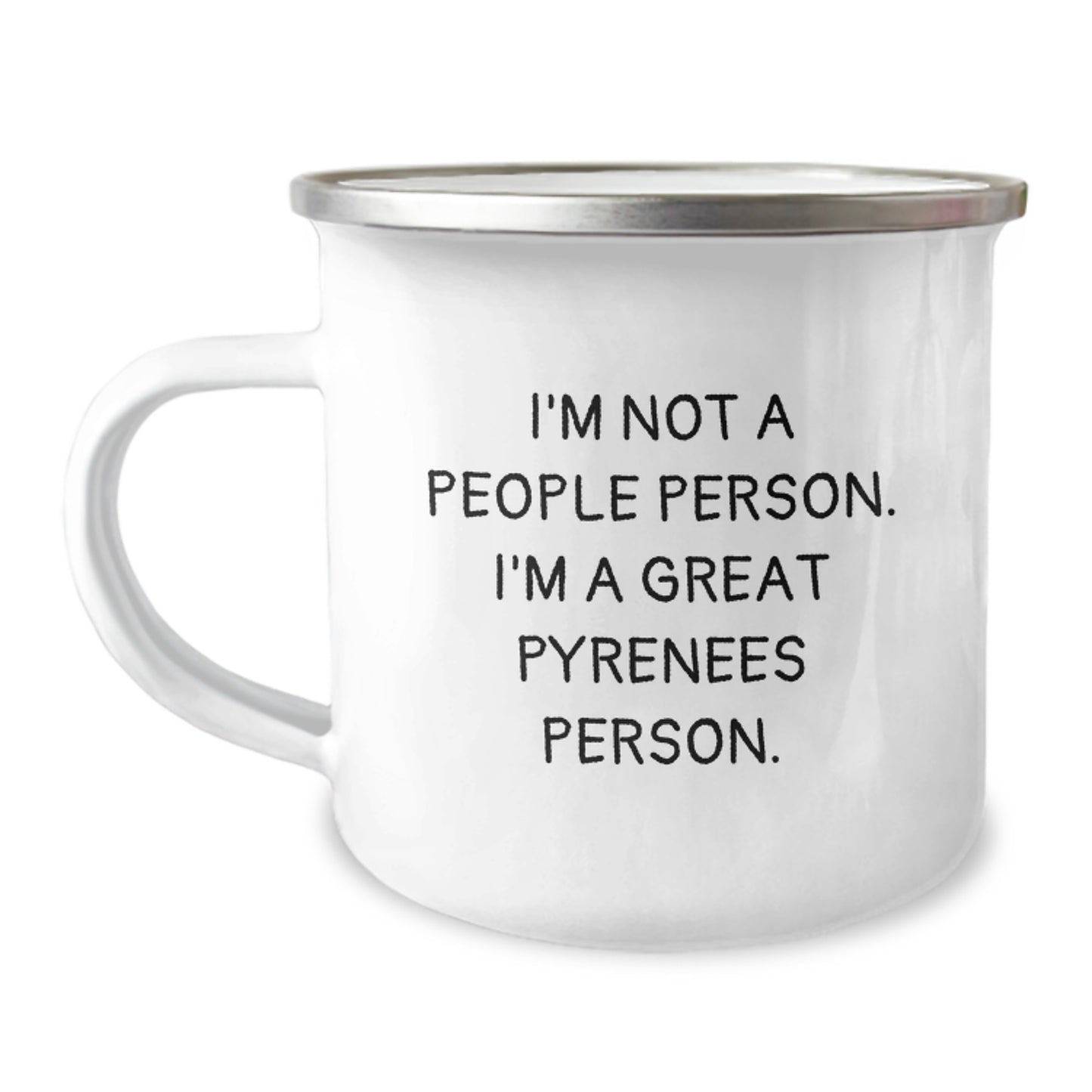 Funny Great Pyrenees Dog Lover Gifts from Friends for Birthday - 'I'm Not A People Person. I'm A Great Pyrenees Person.' Camping Mug - Image 1