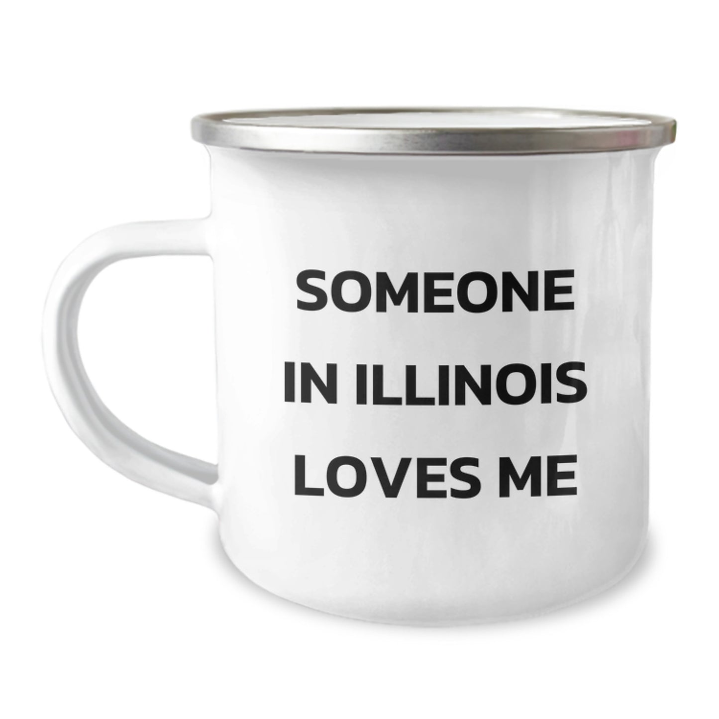 Someone In Illinois Loves Me Funny Camping Mug, Illinois Gifts for Birthday, Camping Mug for Illinois Enthusiasts, Gifts from Friends to Illinois Men, Illinois Women, Illinois Family - Image 1