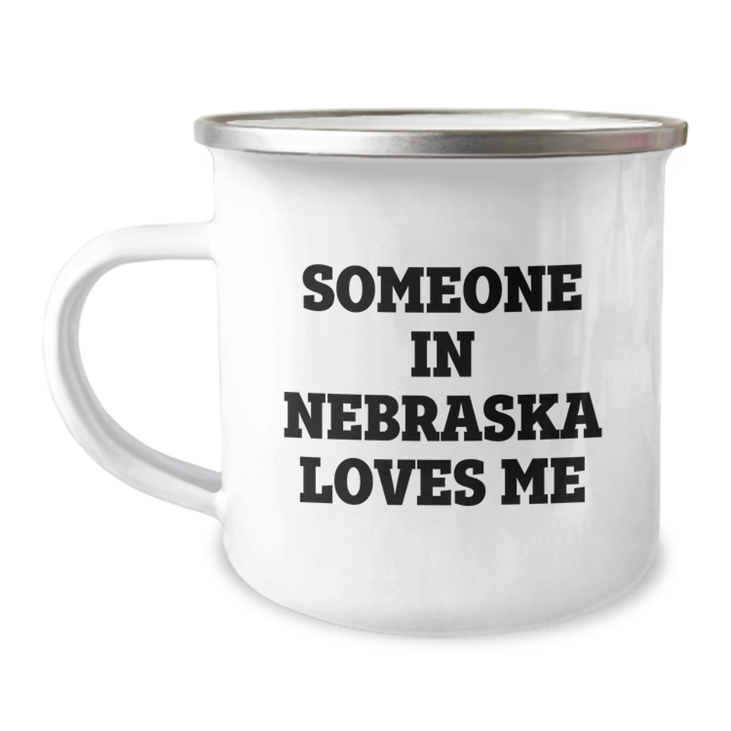 Someone in Nebraska Loves Me Funny Camping Mug for Birthday Unique Gifts from Friends, Coworkers, Family - Image 1