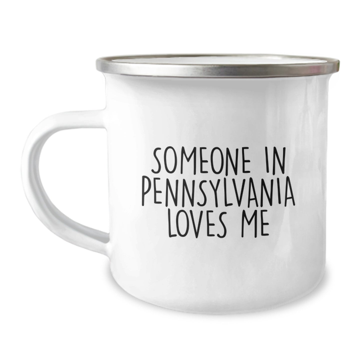 Pennsylvania Lovers Gift, Camping Mug, Funny Quote 'Someone In Pennsylvania Loves Me', Unique Birthday Unique Gifts for Friends from Pennsylvania - Image 1