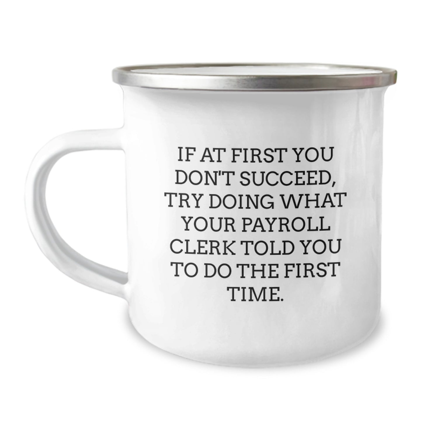 Funny Payroll Clerk Camping Mug Gifts from Men to Women Coworkers at Christmas Unique - Image 1