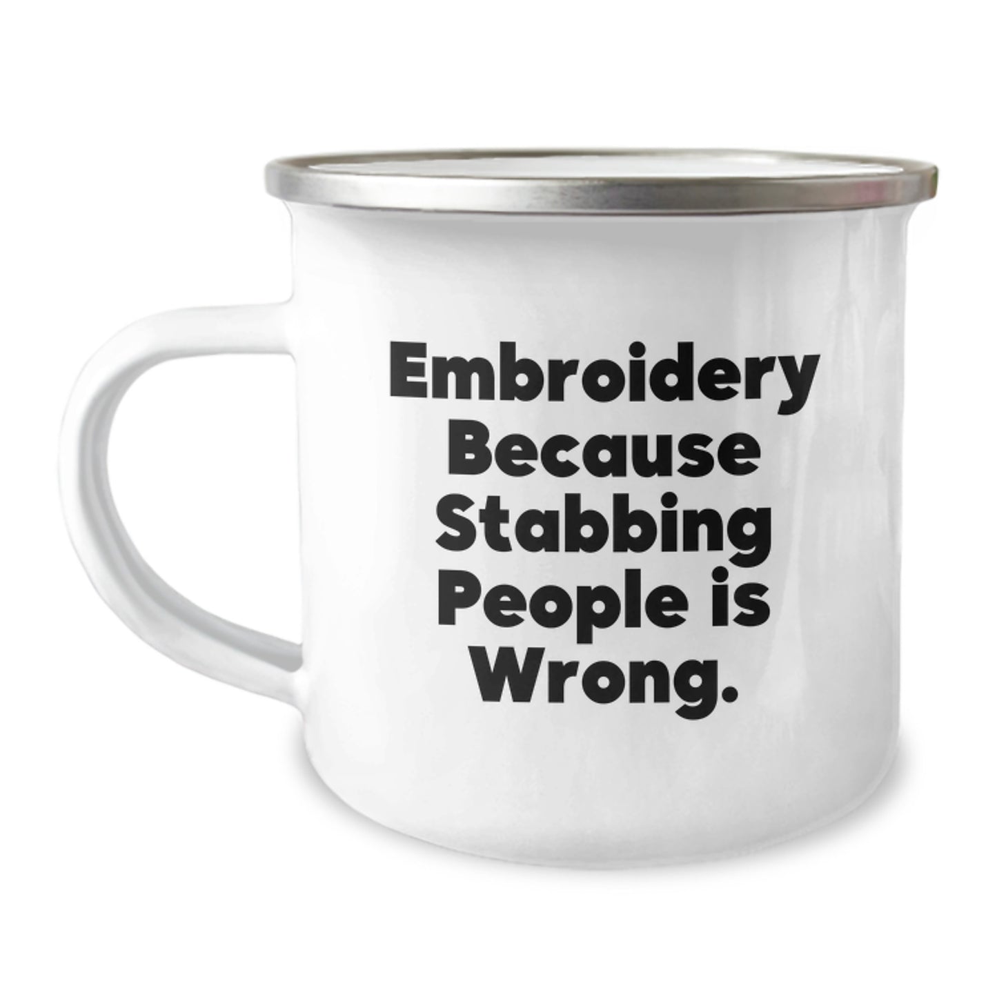Unique Embroidery Christmas Unique Gifts from Friends, Funny Camping Mug for Men Women Embroidery Enthusiasts - 'Embroidery Because Stabbing People Is Wrong.' - Image 1