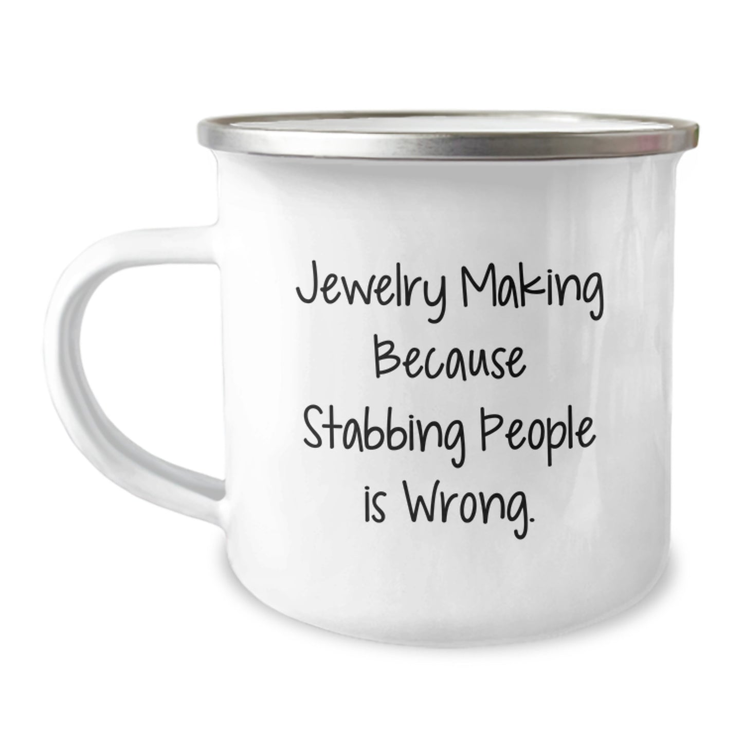 Funny Jewelry Making Gifts from Friends for Christmas - 'Jewelry Making Because Stabbing People Is Wrong.' Camping Mug, Unique Christmas Unique Gifts for Women, Men, Coworkers, Family - Image 1