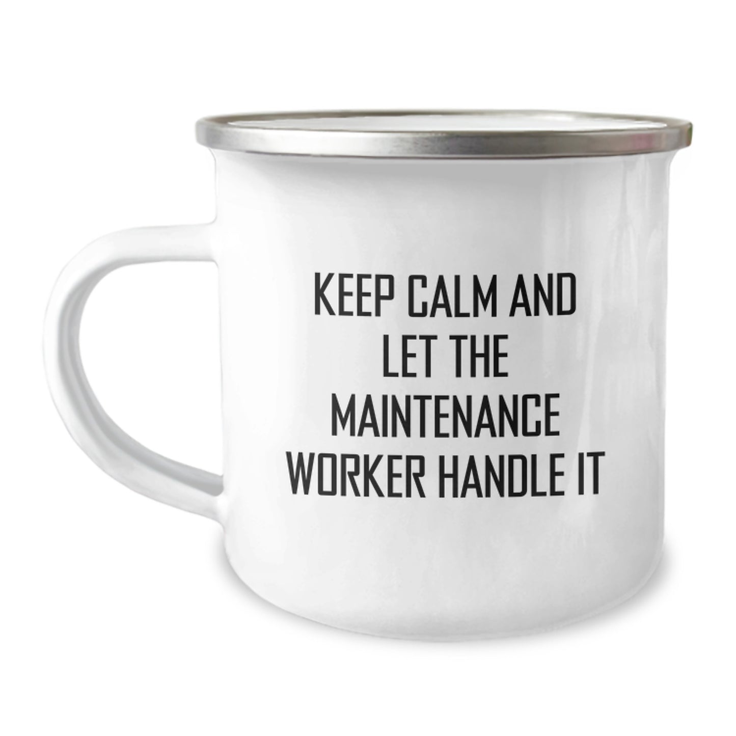Funny Maintenance Worker Gift, Camping Mug for Men, Keep Calm and Let the Maintenance Worker Handle It, Christmas Unique Gifts from Friends - Image 1