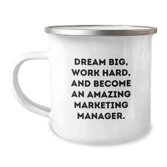 Marketing Manager Gifts, Funny Camping Mug For Men, Christmas Unique Gifts from Coworkers, Dream Big Quote, Amazing Marketing Manager - Image 1