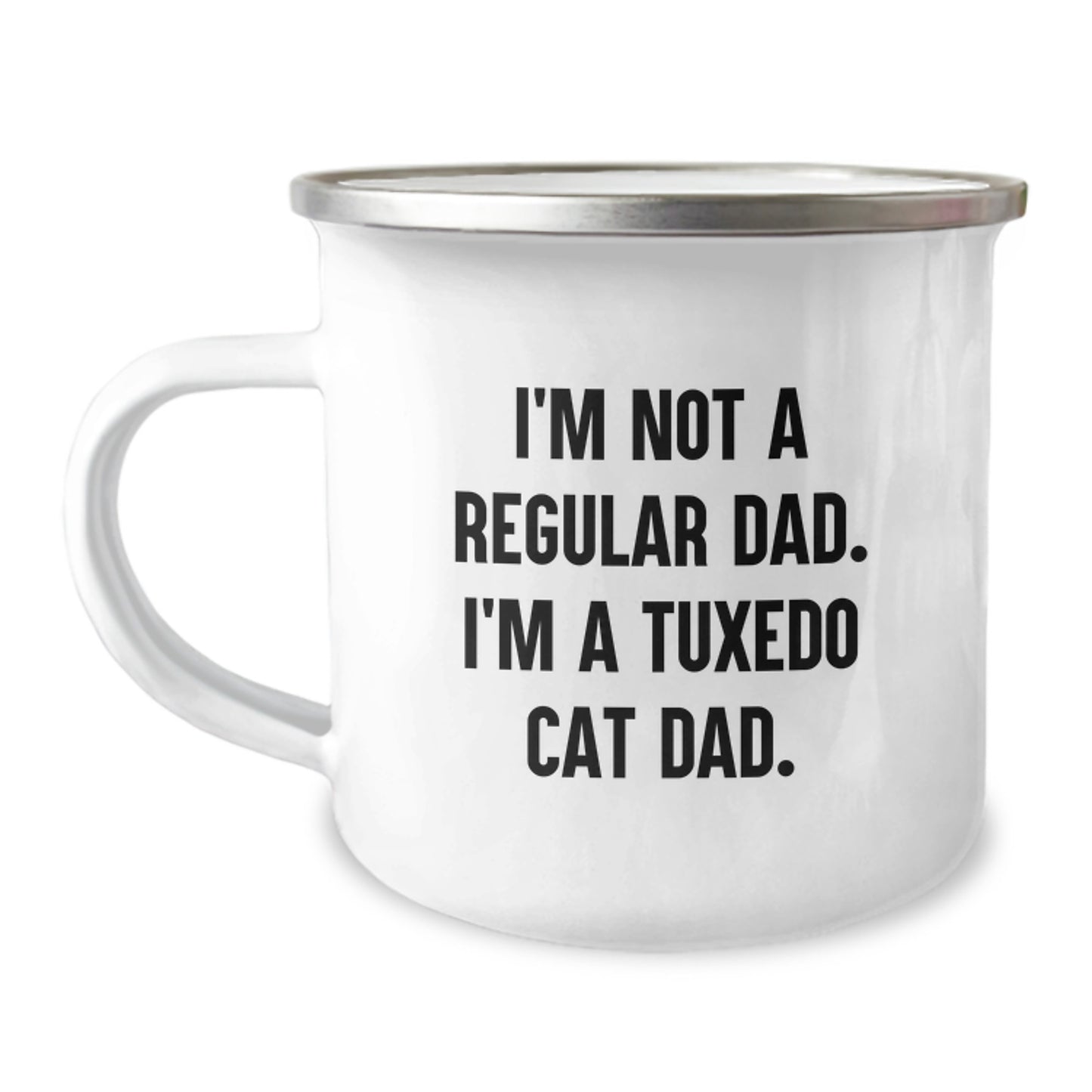 Funny Tuxedo Cat Dad Gifts for Men, Unique Camping Mug for Graduation, 'I'm Not A Regular Dad. I'm A Tuxedo Cat Dad.' Mugs from Men to Friends - Image 1