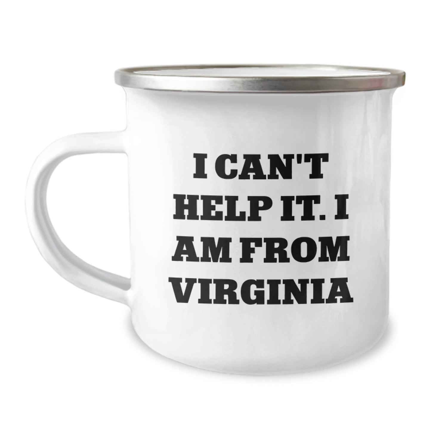 Virginia Proud Gifts from Friends and Family - Camping Mug, Funny Quote 'I Can't Help It. I Am From Virginia' - Perfect for Graduation - Image 1