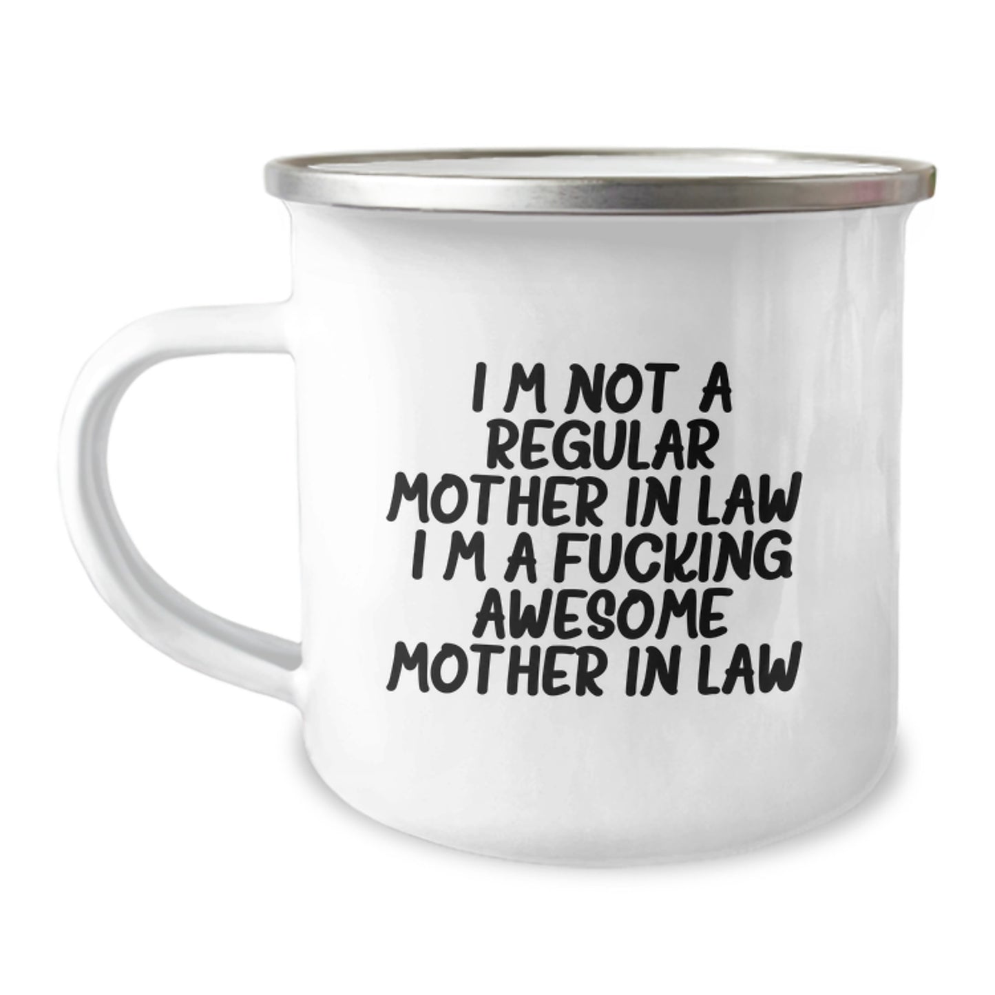 Funny Mom-in-law Gifts, Camping Mug with Inspirational Quote, Gifts from Friends, Gifts for Awesome Mom-in-law, Graduation Unique Gifts, 12 oz Stainless Steel Enamel Mug - Image 1